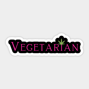 Vegetarian | Smart Successful Stoner | 420 Society | Cannabis Meme | Weed Sticker